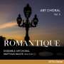 : Art Choral Vol.5 - Romantique, CD