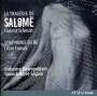 Florent Schmitt: La Tragedie de Salome op.50 (Symphonische Dichtung), CD