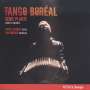 Denis Plante: Kammermusik "Tango Boreal", CD