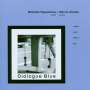 Miltiades Papastamou & Marcos Alexiou: Dialogue Blue, CD