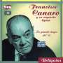 Francisco Canaro: Los Grandes Tangos Del, CD