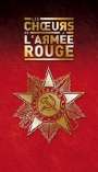 The Red Army Choir (Les Choeurs De L'Armée Rouge): Choeurs De L'Armee Rouge: The Definitive Collection, CD,CD,CD,CD