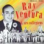 Ray Ventura: Et ses collegiens, CD
