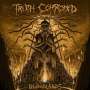 Truth Corroded: Bloodlands, LP
