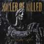 Killer Be Killed: Reluctant Hero, CD
