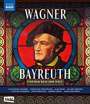 Richard Wagner: Richard Wagner - Bayreuth und der Rest der Welt, BR