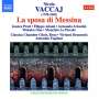 Nicola Vaccai: La sposa di Messina, CD,CD