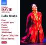 Felicien Cesar David: Lalla Roukh, CD,CD