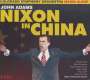 John Adams: Nixon in China (Oper in 3 Akten), CD,CD,CD