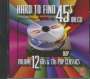 : Hard To Find 45s Vol.12, CD