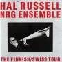 Hal Russell: The Finnish-Swiss Tour, LP