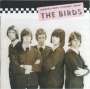 The Birds (British Band 1964-1967): The Collectors' Guide To Rare British, CD