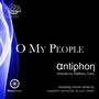 : Antiphon - O My People, CD