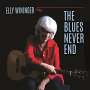 Elly Wininger: Blues Never End, CD