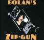 T.Rex (Tyrannosaurus Rex): Bolan's Zip Gun (Deluxe Edition), CD,CD