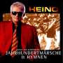 Heino: ...singt die schönsten Jahrhundertmärsche & Hymnen, CD
