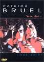 Patrick Bruel: Si Ce Soir... (Tour 1991), DVD
