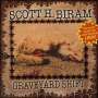 Scott H. Biram: Graveyard Shift, CD