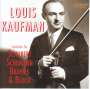 : Louis Kaufman - Sonatas by Schubert, Schumann, Brahms & Bloch, CD