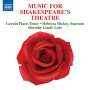 : Music for Shakespeare's Theatre, CD