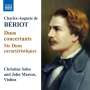 Charles-Auguste de Beriot: Duos concertants für 2 Violinen op.57 Nr.1-3, CD