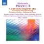 Ildebrando Pizzetti: Klavierkonzert "Canti della stagione alta", CD
