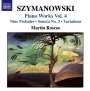Karol Szymanowski: Sämtliche Klavierwerke Vol.4, CD