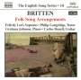 Benjamin Britten: Folk Song Arrangements, CD,CD