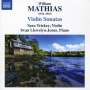 William Mathias: Sonaten für Violine & Klavier Nr.1 & 2, CD