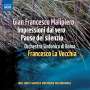 Gian Francesco Malipiero: Impressioni dal vero I-III, CD