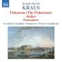 Josef Martin Kraus: Fiskarena (The Fishermen), CD