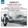 Michael Tippett: A Child of our Time, CD