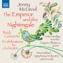 Jenny McLeod: The Emperor and the Nightingale für Erzähler & Orchester, CD