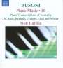 Ferruccio Busoni: Klavierwerke Vol.10, CD