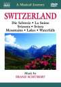 : A Musical Journey - Schweiz, DVD