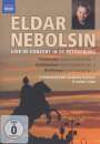 : Eldar Nebolsin - Live in Concert in St. Petersburg, DVD