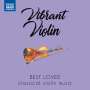 : Vibrant Violin - Best Loved Classical Violin Music, CD