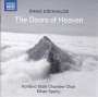 Eriks Esenvalds: Chorwerke "The Doors of Heaven", CD