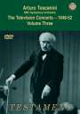: Arturo Toscanini - The Television Concerts 1948-52 Vol.3, DVD