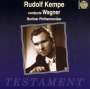 : Rudolf Kempe dirigiert Wagner, CD