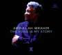 Abdullah Ibrahim (Dollar Brand): The Song Is My Story (CD + DVD), CD,DVD