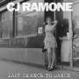 CJ Ramone: Last Chance To Dance, LP