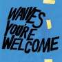 Wavves: You're Welcome (Limited-Edition) (Blue Vinyl), LP