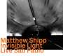 Matthew Shipp: Invisible Light: Live Sao Paulo, CD