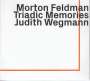 Morton Feldman: Triadic Memories, CD,CD