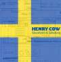 Henry Cow: Stockholm And Göteborg Vol. 6, CD