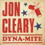 Jon Cleary: Dyna-Mite, CD