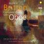 Benjamin Britten: Sämtliche Kammermusik mit Oboe, CD