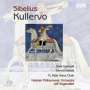 Jean Sibelius: Kullervo-Symphonie op.7, SACD