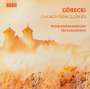 Henryk Mikolaj Gorecki: Kirchenlieder op.84, CD,CD
